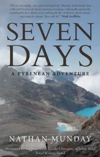 Seven Days – A Pyrenean Adventure