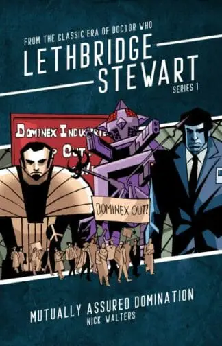Lethbridge-Stewart: Mutually Assured Domination
