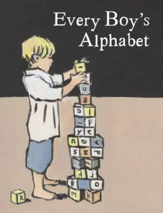 Every Boy’s Alphabet