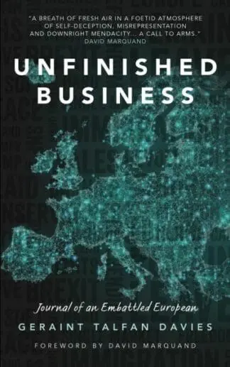 Unfinished Business – Journal of an Embattled European