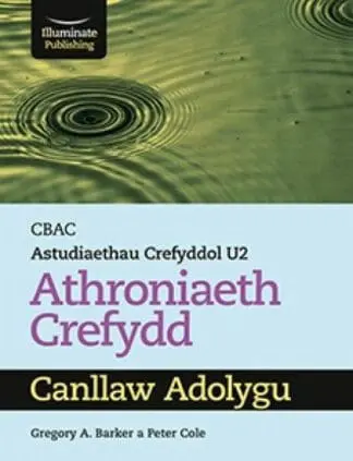CBAC Astudiaethau Crefyddol U2: Athroniaeth Crefydd – Canllaw Adolygu