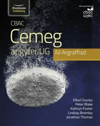 CBAC Cemeg ar gyfer UG, Ail Argraffiad