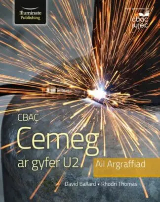 CBAC Cemeg ar Gyfer U2 Llawlyfr Myfyriwr, 2il Argraffiad
