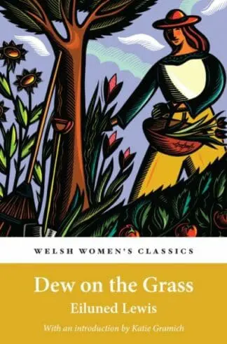 Welsh Women’s Classics: Dew on the Grass