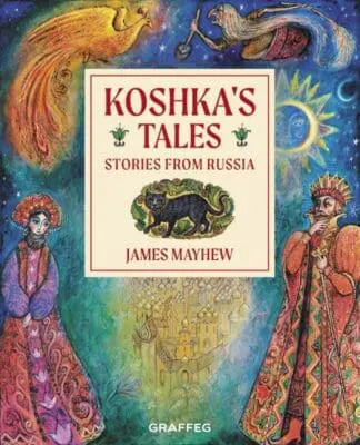 Koshka’s Tales – Stories from Russia