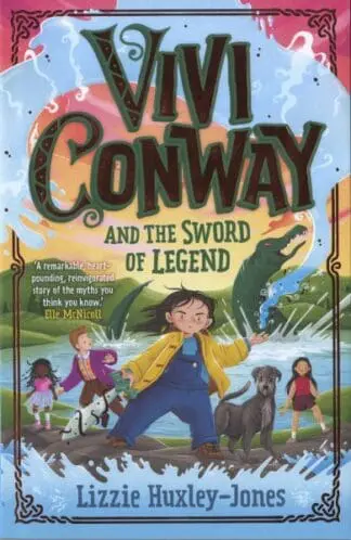 Vivi Conway and the Sword of Legend
