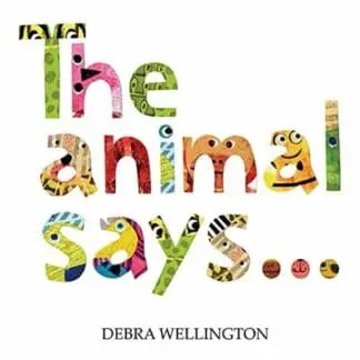 The Animal Says…