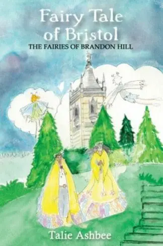 Fairy Tale of Bristol