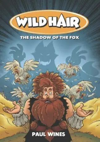 Wild Hair – The Shadow of the Fox
