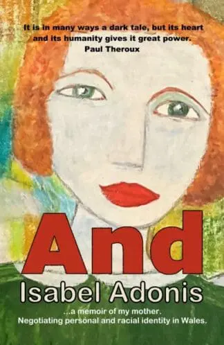 And – A Memoir of My Mother