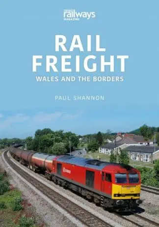 Rail Freight – Wales and the Borders