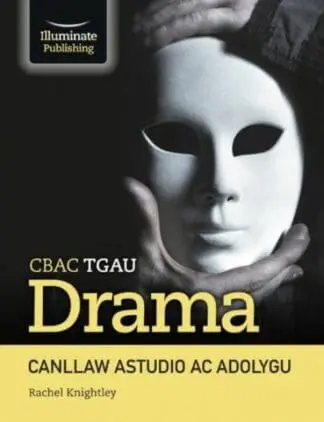 CBAC TGAU Drama Canllaw Astudio ac Adolygu
