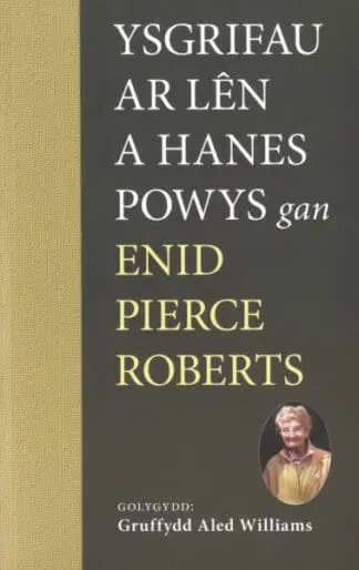 Ysgrifau ar Lên a Hanes Powys