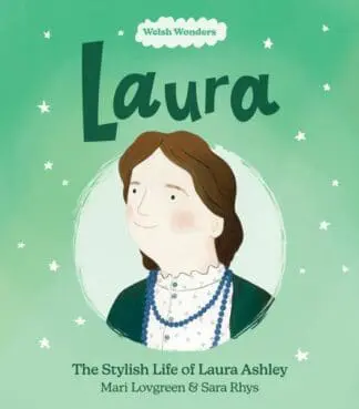 Welsh Wonders: Laura – The Stylish Life of Laura Ashley