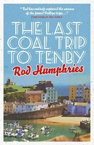 Last Coal Trip to Tenby, The