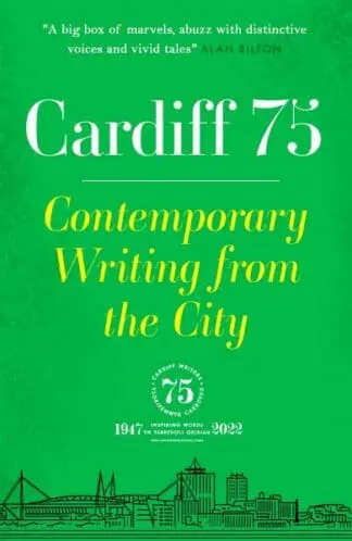 Cardiff 75 – Contemporary Writing from the City