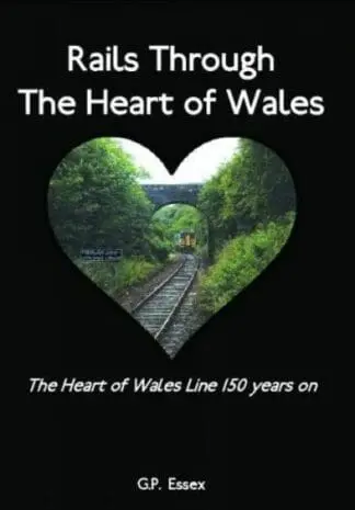 Rails Through the Heart of Wales