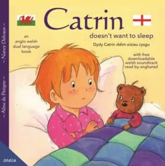 Dydi Catrin Ddim Eisiau Cysgu