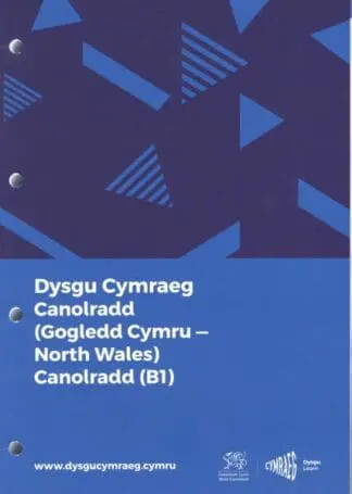 Dysgu Cymraeg: Canolradd / Intermediate Gogledd Cymru / North Wales