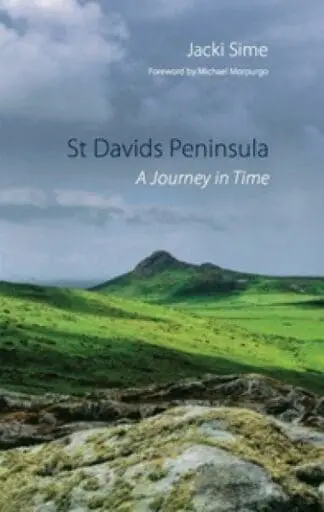 St Davids Peninsula – A Journey in Time