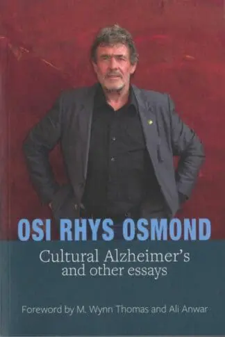 Cultural Alzheimer’s and Other Essays