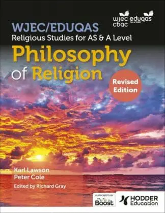 WJEC/Eduqas Religious Studies for A Level & AS – Philosophy of Religion (Revised Edition)