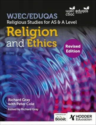 WJEC/Eduqas Religious Studies for A Level & AS – Religion and Ethics (Revised Edition)