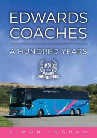 Edwards Coaches – A hundred years