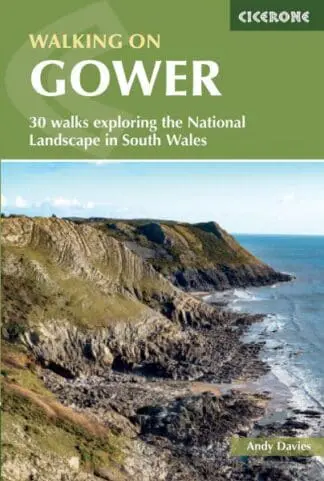 Walking on Gower – 30 walks exploring the National Landscape in South Wales