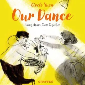 Our Dance – Living apart, time together
