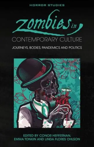 Zombies in Contemporary Culture