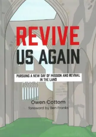 Revive us Again