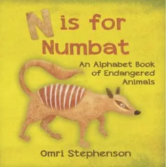 N is for Numbat – An Alphabet Book of Endangered Animals