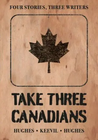 Take Three Canadians
