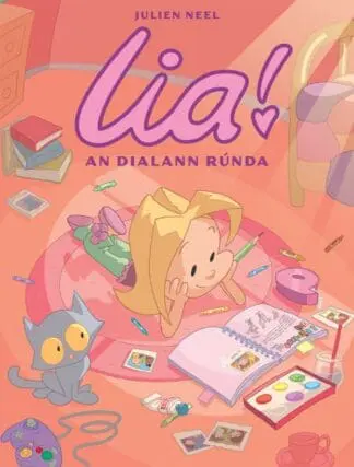 Lia!: 1. An Dialann Rúnda