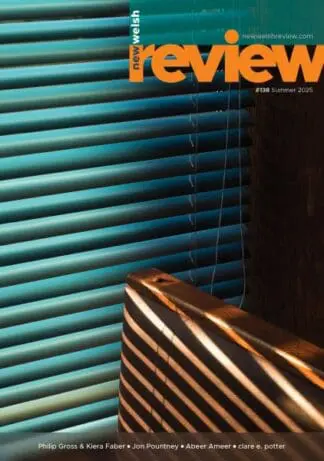 New Welsh Review 138 (Summer 2025)