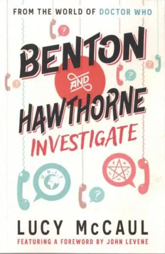 Benton and Hawthorne Investigate