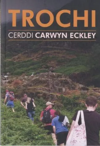 Trochi – Cerddi Carwyn Eckley