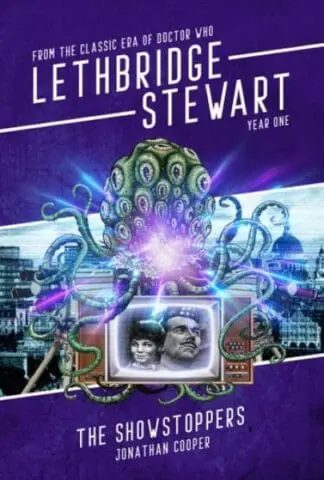Lethbridge-Stewart: The Showstoppers