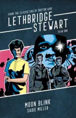 Lethbridge-Stewart: Moon Blink