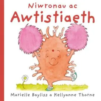 Niwronau ac Awtistiaeth
