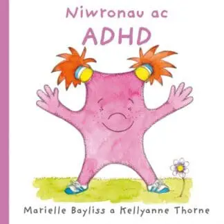 Niwronau ac ADHD