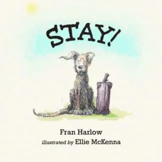 Stay!