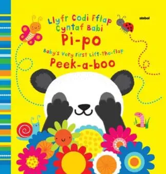 Llyfr Codi Fflap Cyntaf Babi Pi-po / Baby’s Very First Lift the Flap Peekaboo