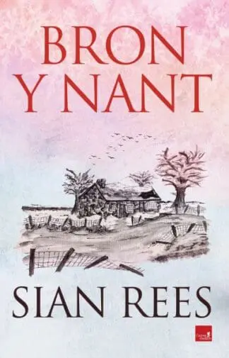 Bron y Nant