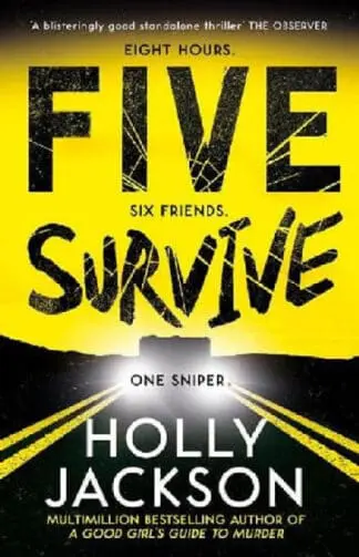 Five Survive