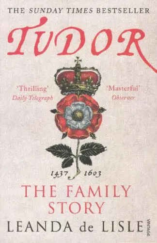Tudor: The Family Story