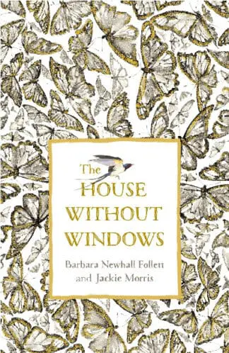House Without Windows, The