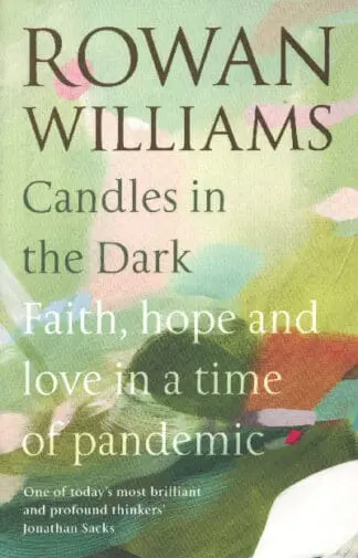 Candles in the Dark: Faith, Hope and Love in a Time of Pandemic