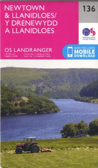 O.S. Landranger 136 Newtown and Llanidloes/Y Drenewydd a Llanidloes